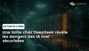 Une faille chez DeepSeek révèle les dangers des IA mal sécurisées