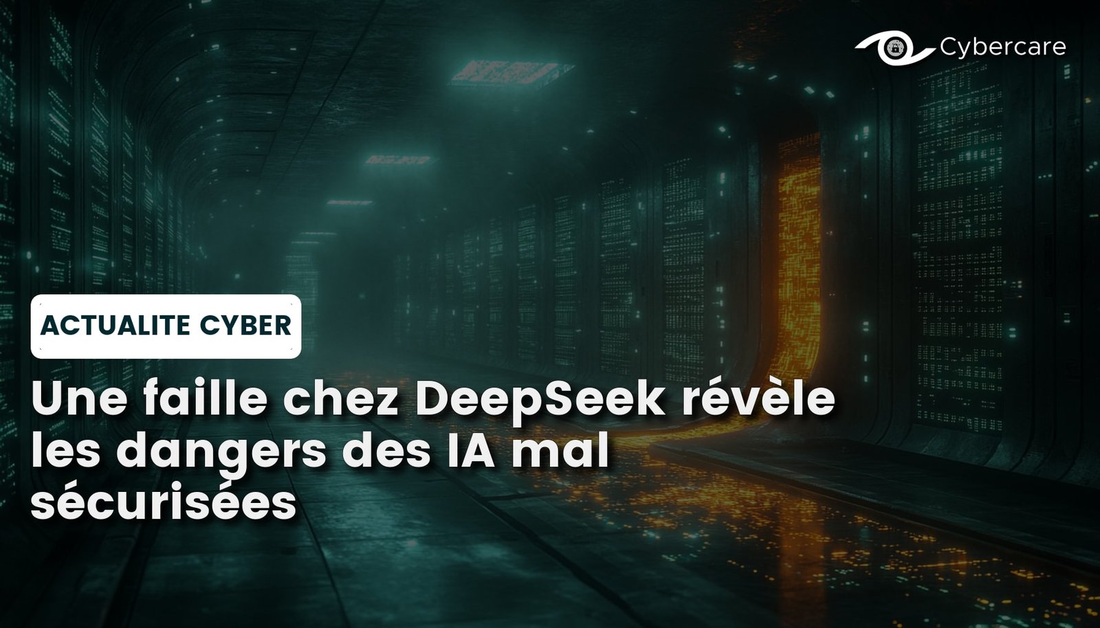 Une faille chez DeepSeek révèle les dangers des IA mal sécurisées