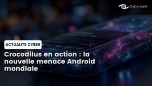 Crocodilus en action : la nouvelle menace Android mondiale