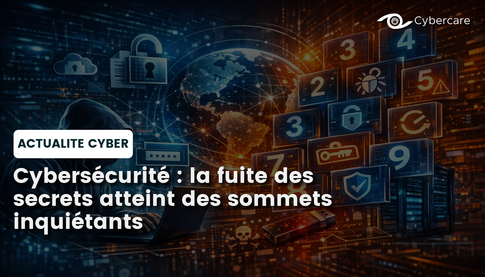 Cybersécurité : la fuite des secrets atteint des sommets inquiétants